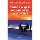 Todo lo que no me Deja Olvidarte