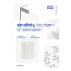Simplicity, The Charm Of Minimalism, De Wang Shaoqiang