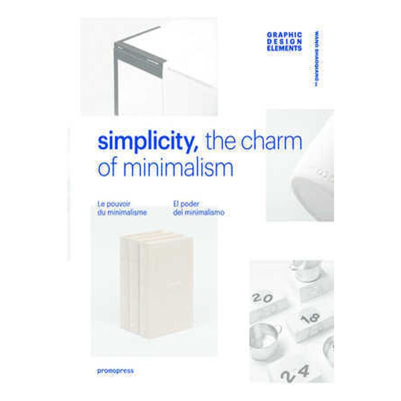 Simplicity, The Charm Of Minimalism, De Wang Sh... image number null