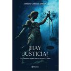 &iexcl;Hay justicia!