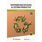 Sostenibilidad Aplicada Al Sistema Productivo, De Asunci&oacute;n
